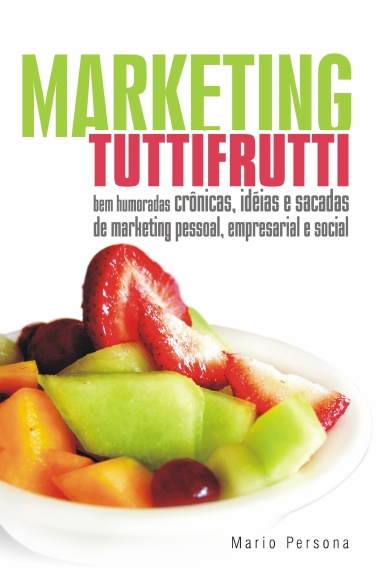 Marketing Tutti-Frutti