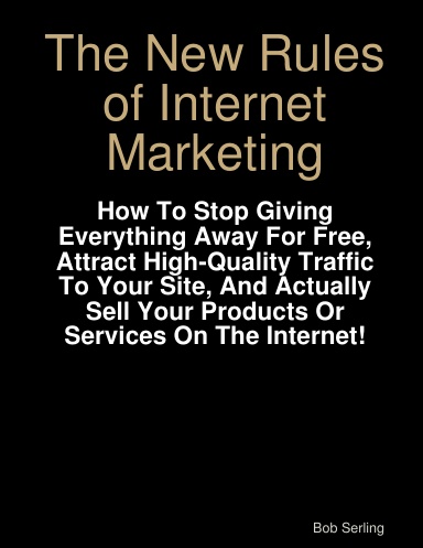 The New Rules of Internet Marketing