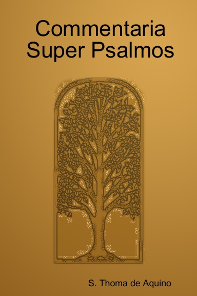Commentaria Super Psalmos