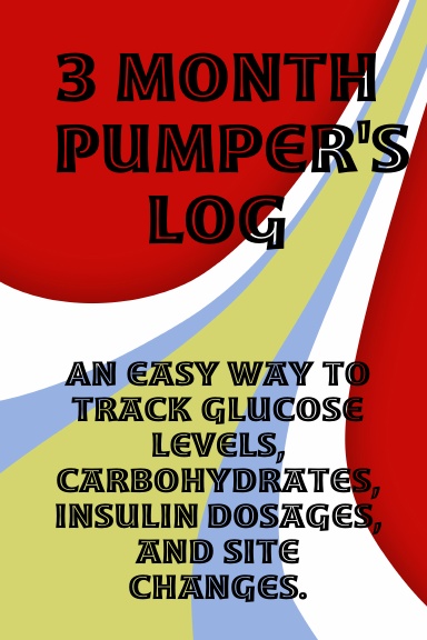3 Month Pumper's Log