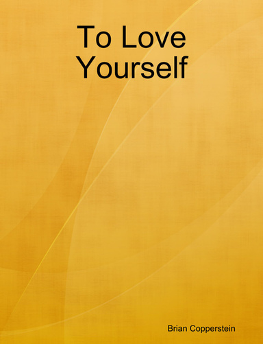 To Love Yourself