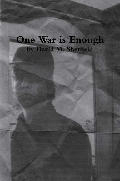 One War is Enough