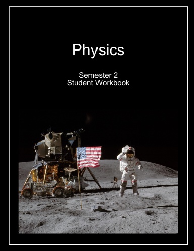 Physics Semester 2 Student Workbook