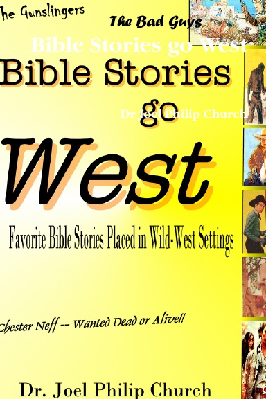 Bible Stories go West