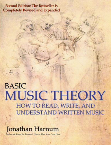 Basic Music Theory: How to Read, Write, and Understand Written Music