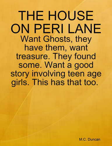 T HE HOUSE ON PERI LANE