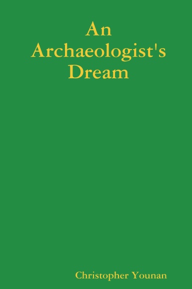 An Archaeologist's Dream