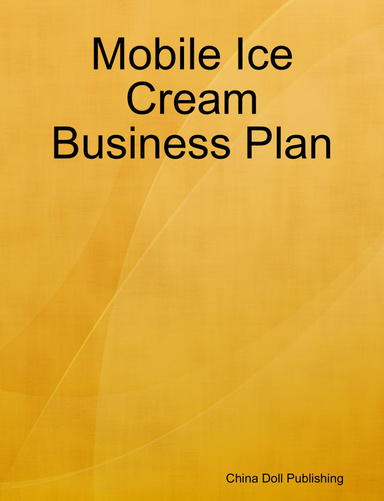 Mobile Ice Cream Business Plan
