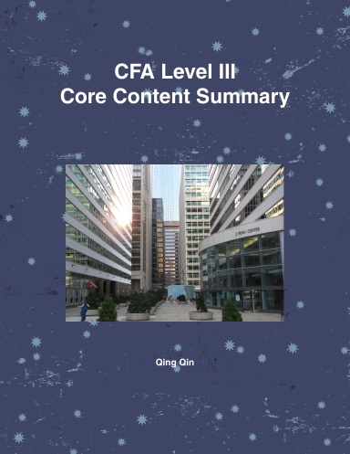 CFA Level III Core Content Summary