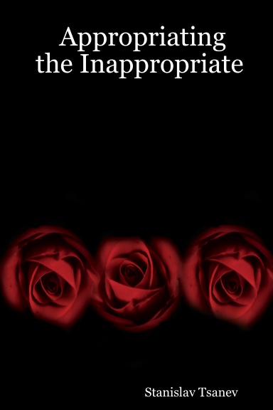 Appropriating the Inappropriate