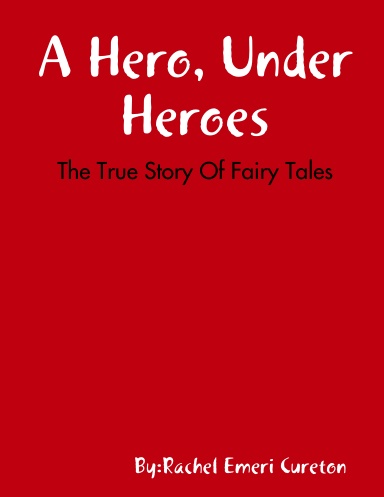 A Hero, Under Heroes