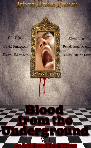Blood from the Underground Vol. 1
