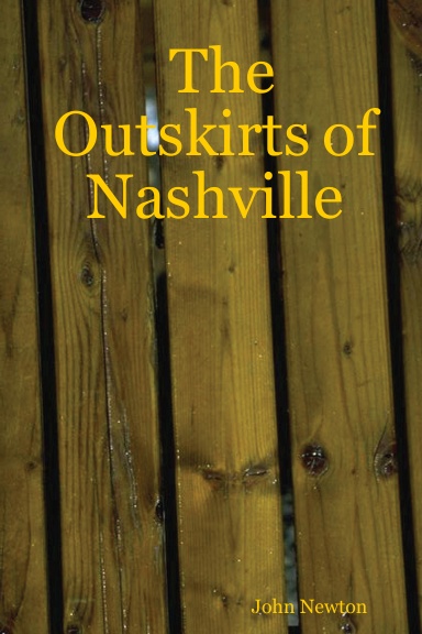 The Outskirts of Nashville