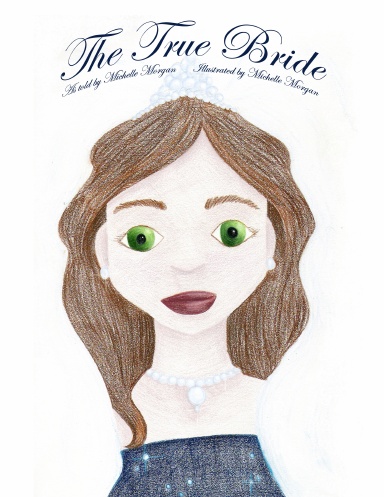 The True Bride