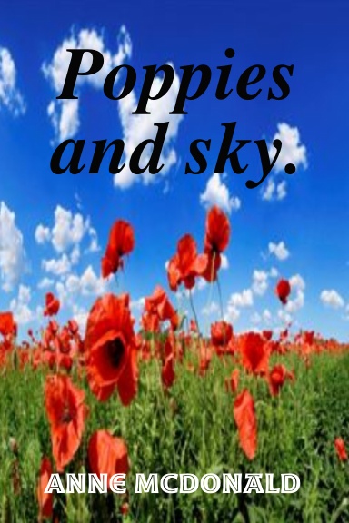 Poppies and sky.