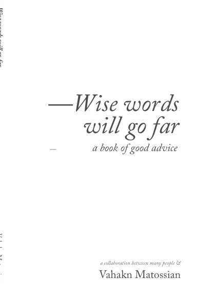 Wise words will go far