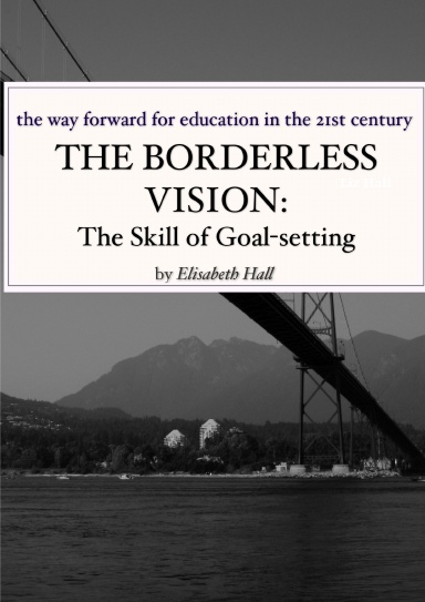 The Borderless Vision - Goalsetting: The Workbook
