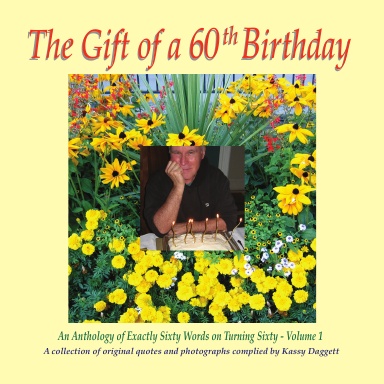 The Gift of a 60th Birthday