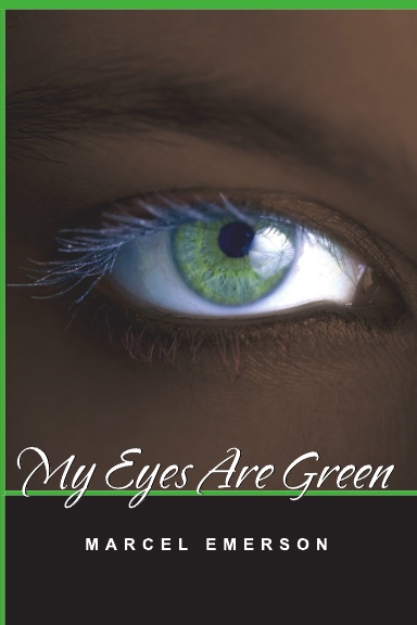 My Eyes Are Green