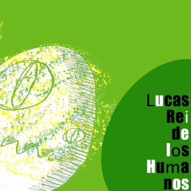 Lucas, rei de los humanos