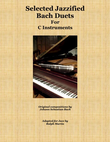 Selected Jazzified Bach Duets for C Instruments