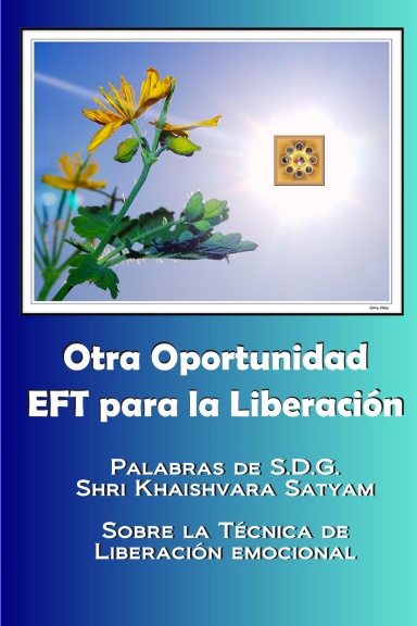 Otra Oportunidad - EFT para la Liberación