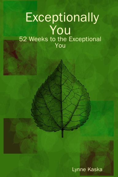 Exceptionally You:  52 Weeks to the Exceptional You