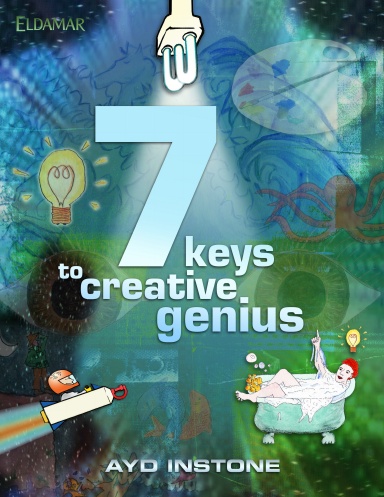 7 Keys to Creative Genius