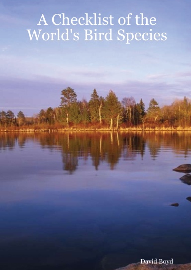 A Checklist of the World's Bird Species