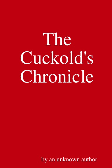 The Cuckold's Chronicle
