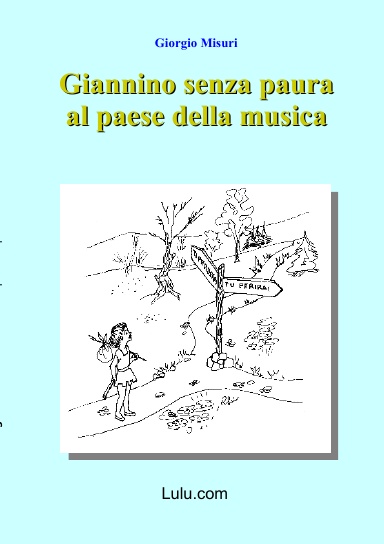 Giannino senza paura al paese della musica