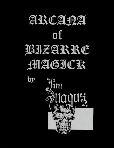 Arcana of Bizarre Magick