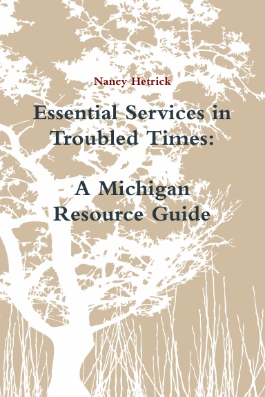 Essential Services in Troubled Times: A Michigan Resource Guide