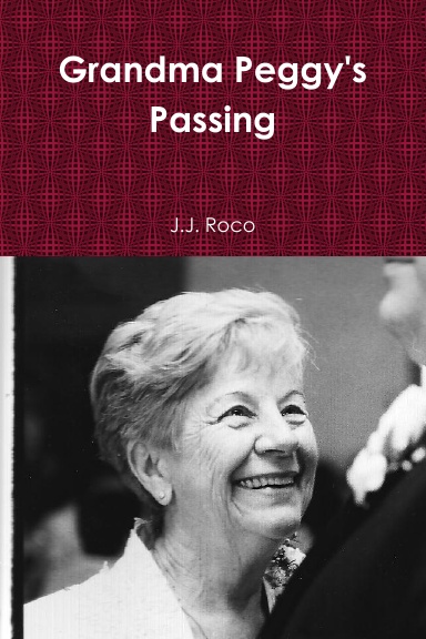 Grandma Peggy's Passing