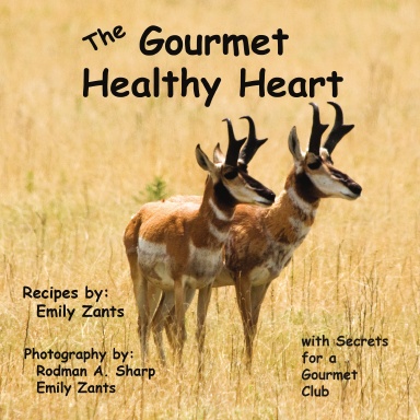 The Gourmet Healthy Heart