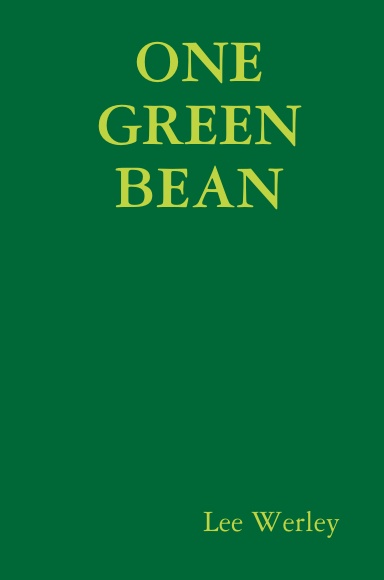 ONE GREEN BEAN