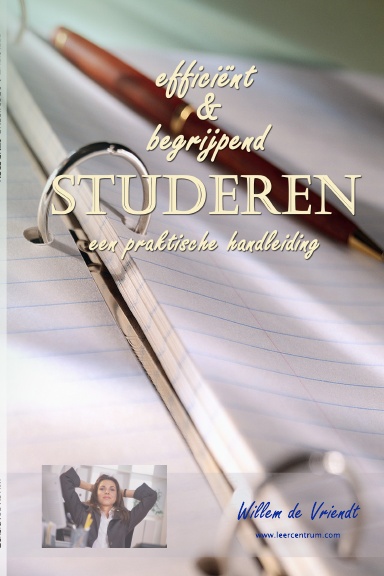 efficiënt & begrijpend STUDEREN