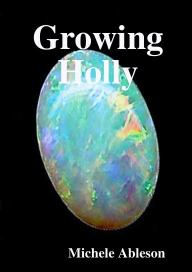 Growing Holly