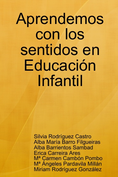 Aprendemos con los sentidos en Educación Infantil