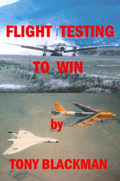 Flight Testing to Win
