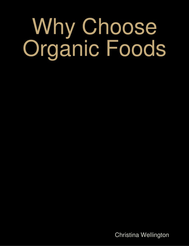 Why Choose Organic Foods