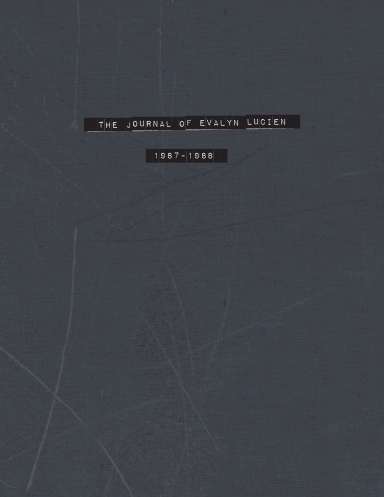 The Journal of Evalyn Lucien (softcover)