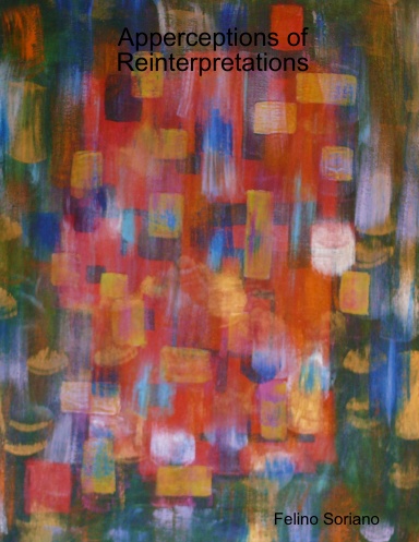 Apperceptions of Reinterpretations