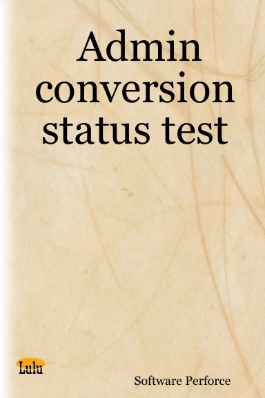 Admin conversion status test