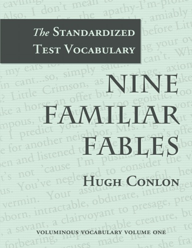 Nine Familiar Fables
