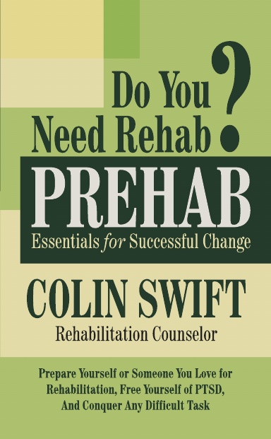 PREHAB: Essentials for Successful Change