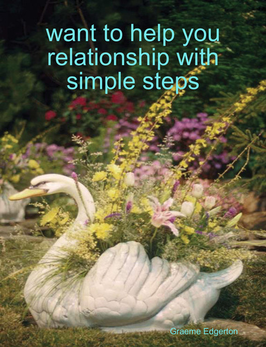 want to help you relationship with simple steps