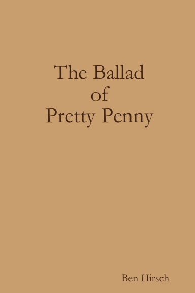 The Ballad of Pretty Penny