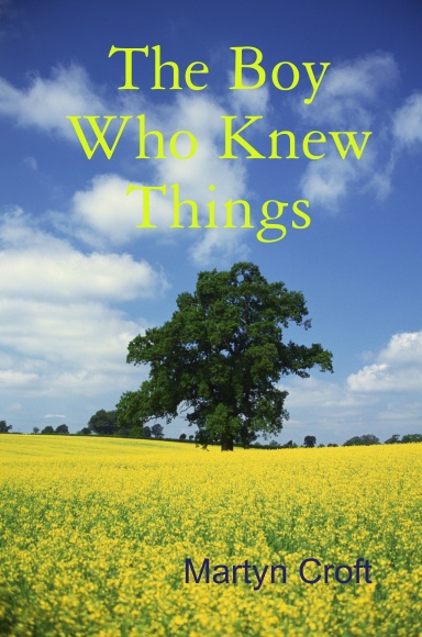 The Boy Who Knew Things