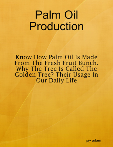 Palm Oil Production